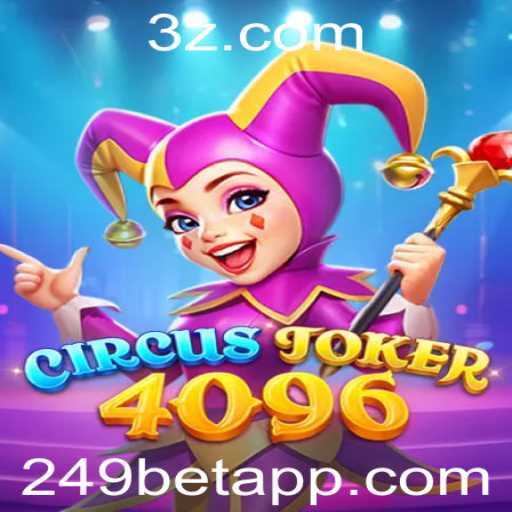 Explorando o Fascinante Mundo de CircusJoker4096: O Novo Jogo de Estratégia da 249bet