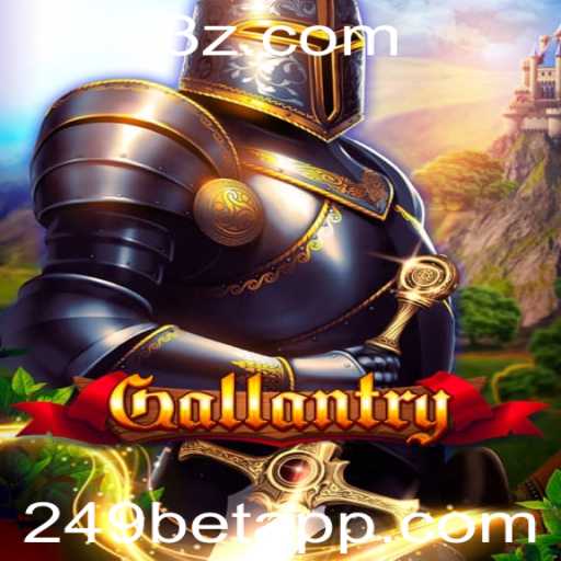 Gallantry: Uma Imersão no Mundo dos Jogos de Estratégia com 249bet